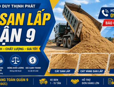 Báo Giá Cát San Lấp Quận 9 Mới Nhất
